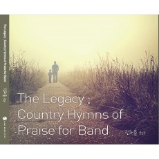 전태준 1st - The Legacy, Country Hymns of Praise for Band (음원)